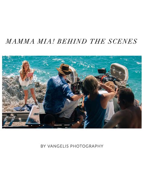 Mamma Mia the movie backstage photos during filming in Skopelos Island ...