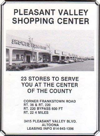 Pleasant Valley Shopping Center ad - Altoona, PA | Shopping center, Pleasant valley, Altoona