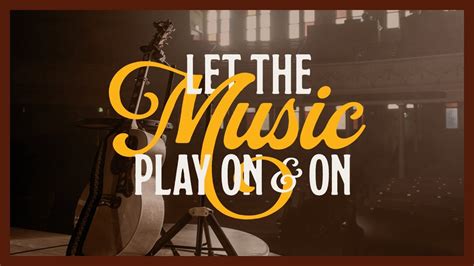 Let The Music Play On & On (Trailer) - YouTube