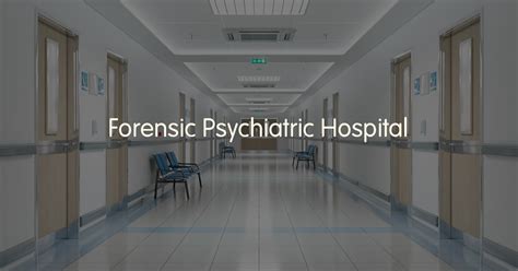 Forensic Psychiatric Hospital, Coquitlam, British Columbia