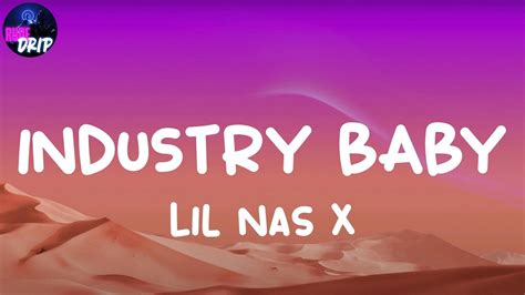 Lil Nas X, "INDUSTRY BABY" (Lyrics) - YouTube