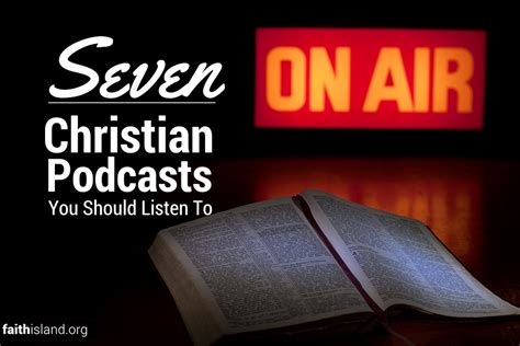 7 Christian Podcasts You Should Listen to | Faith Island