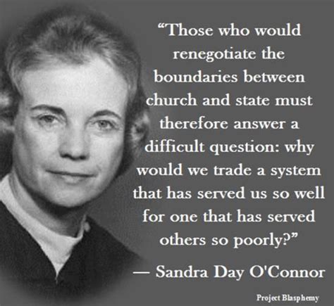 Sandra Day O'Connor Quotes. QuotesGram