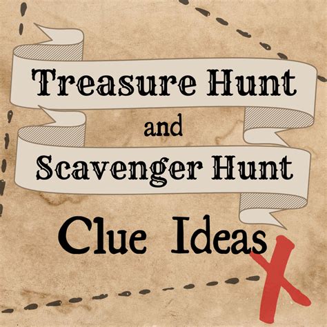 10 Best Treasure Hunt and Scavenger Hunt Clue Ideas | HobbyLark