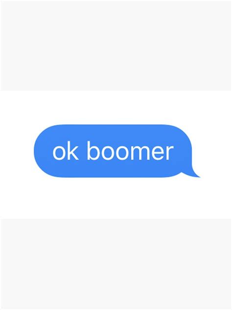 "ok boomer text message meme merchandise" Sticker for Sale by brendan-ig14 | Redbubble