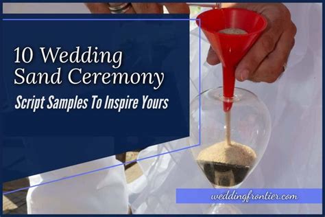 10 Wedding Sand Ceremony Script Examples To Inspire Yours in 2022 | Wedding sand, Sand ceremony ...