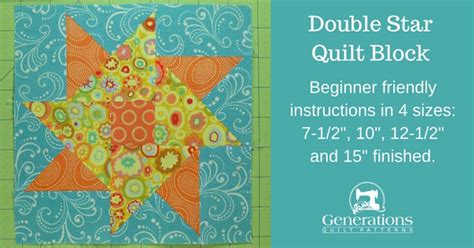 Double Star Quilt Block Tutorial - 7.5", 10", 12.5" and 15" blocks