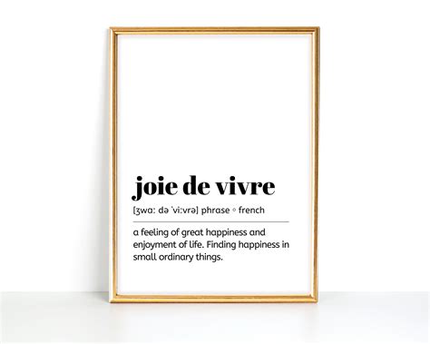 Joie De Vivre Meaning