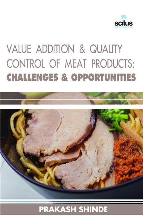 Value Addition & Quality Control of Meat Products: Challenges ...