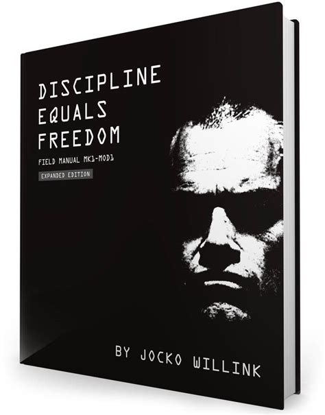 Discipline Equals Freedom - Jocko Willink - St. Martin’s Press