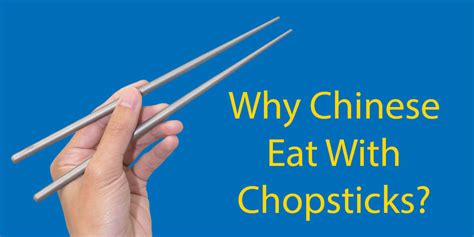 Chinese Chopsticks : Why Do Chinese Use Chopsticks? - LTL School