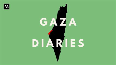 Gaza Diaries – Mondoweiss