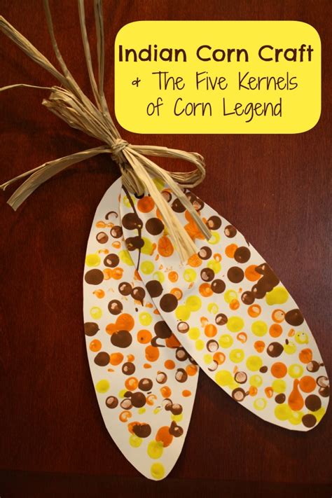 Indian Corn Craft and Five Kernels of Corn Legend