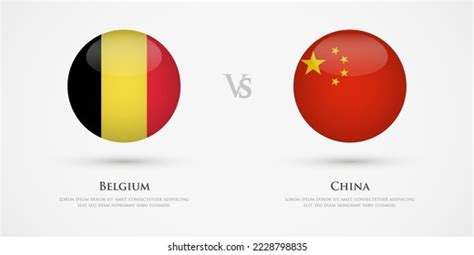 Belgium Vs China Country Flags Template Stock Vector (Royalty Free ...