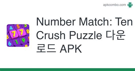 Number Match: Ten Crush Puzzle APK (Android Game) - 무료 다운로드