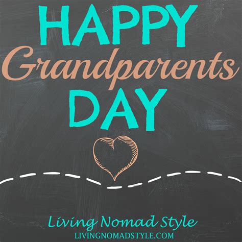 Happy Grandparents Day - Living Nomad Style