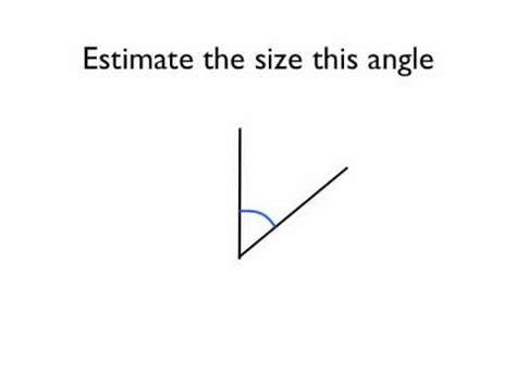 Estimating the size of angles - YouTube