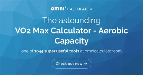 VO2 Max Calculator | Aerobic Capacity Calculator - Omni