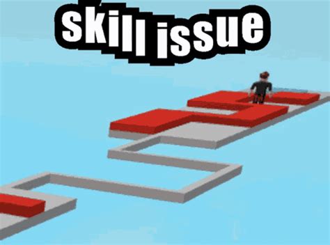 Skill Issue Roblox GIF - Skill Issue Roblox Obby - Discover & Share GIFs