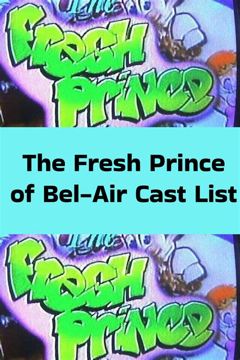 The Fresh Prince of Bel-Air Cast List
