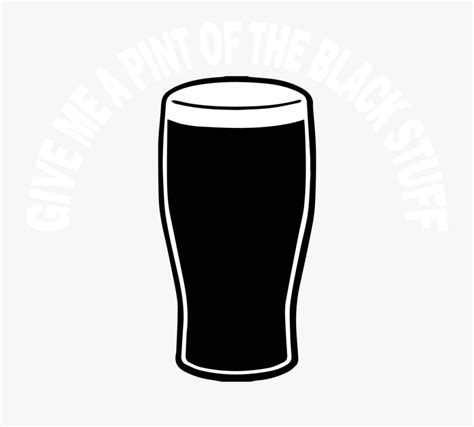 Give Me A Pint Of The Black Stuff - Pint Of Guinness Png , Free Transparent Clipart - ClipartKey