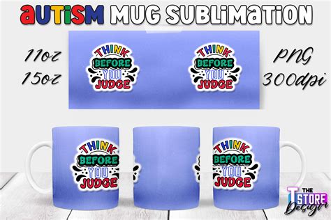 Autism Mug Quotes Sublimation | 11 15 Oz Graphic by The T Store Design · Creative Fabrica