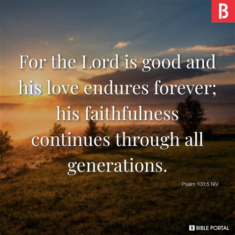 Psalm 100:5 NIV picture - Bible Image- Bible Portal