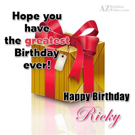 Happy Birthday Ricky - AZBirthdayWishes.com