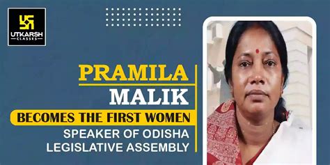 Pramila M.-1st Women Speaker of Odisha Legislative Assembly