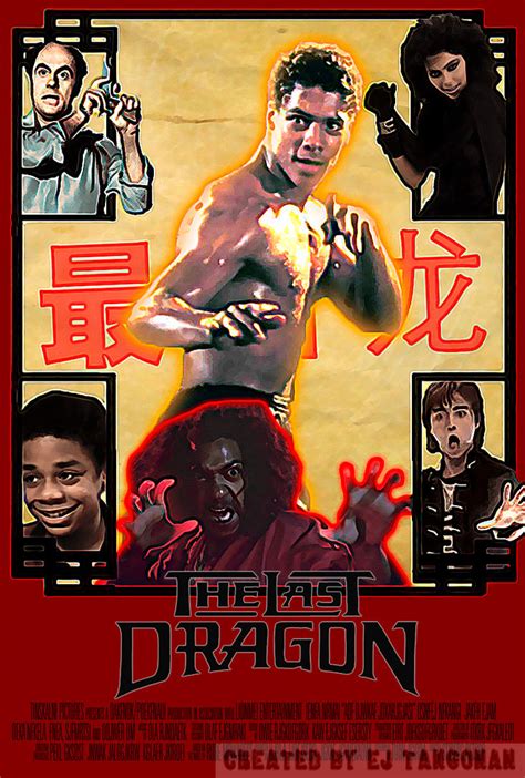 The Last Dragon poster by EJTangonan on DeviantArt