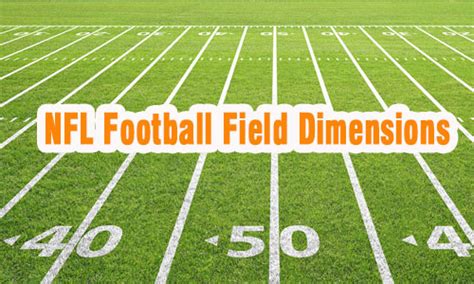 NFL Football Field dimensions