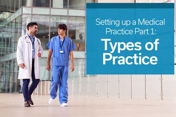 Setting up a Medical Practice Part 1: Types of Practice | MDconsultants