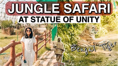 Jungle Safari Complete Guide at Statue Of Unity - Ticket Cost, Animals ...