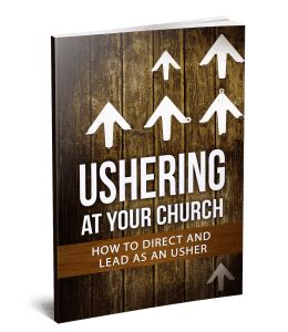 Church Usher Duties - Discover The Responsibilities Of A Great Usher Team - Brighten Idea Group ...