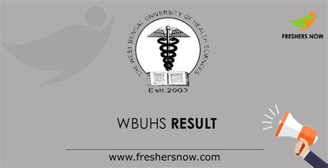 WBUHS Result 2024 (Out) | B.A.M.S, BDS, B.Sc Nursing Exam Results