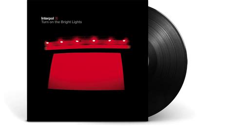 Vinyl | Interpol | Turn On The Bright Lights - The Record Hub