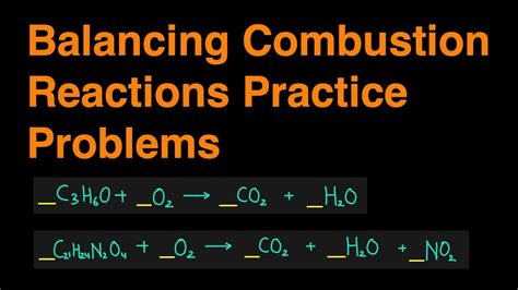 Combustion Reaction Practice Problems