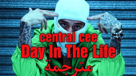 Central Cee - Day In The Life مترجمة للعربية - YouTube