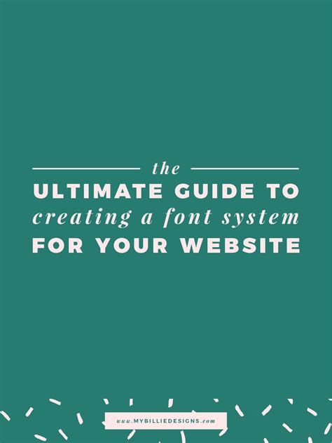 The Ultimate Guide To Creating A Font System For Your Website — My Billie Designs | Web design ...