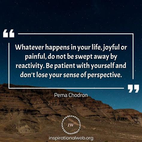 60 Remarkable Pema Chodron Quotes - Inspirational Web