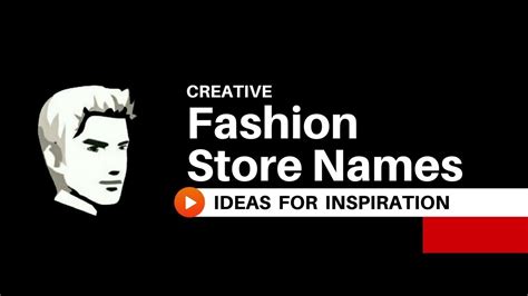 50 Clothes Store Names The Best Names For Your Company | eduaspirant.com