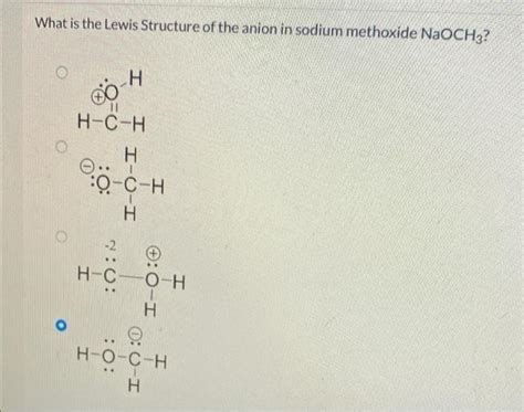 Solved what is the lewis structure of the anion in sodium | Chegg.com