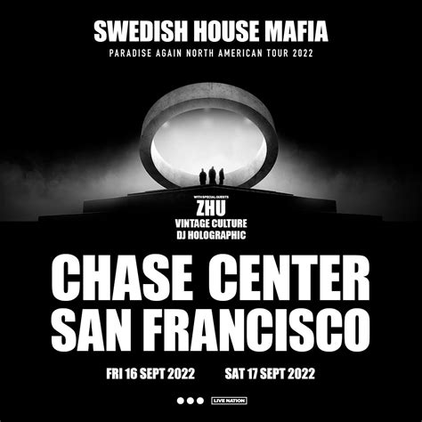 Swedish House Mafia in San Francisco at Chase Center