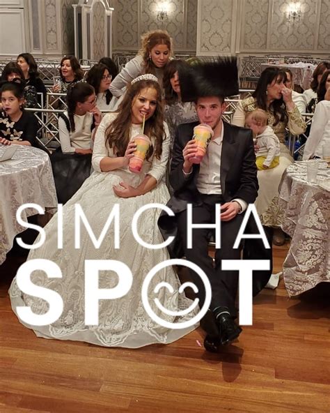 Wedding of Chesky and Libby Steinberg - Simcha Spot