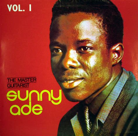 Sunny Adé & his Green Spot Band The Master Guitarist vol.1 African Songs Ltd. | Global Groove ...