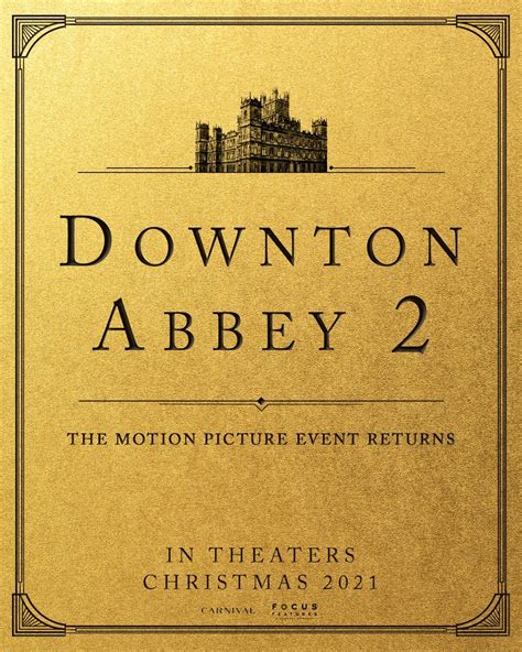 Downton Abbey 2 Release Date Set For December & Original Cast Returning