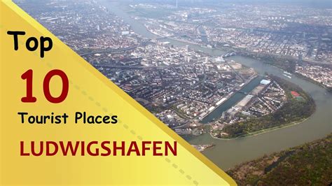 "LUDWIGSHAFEN" Top 10 Tourist Places | Ludwigshafen Tourism | GERMANY ...