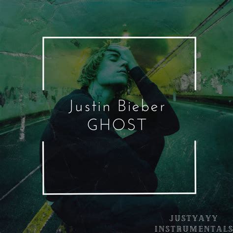 Justin Bieber - Ghost (Instrumental) | Justyayy