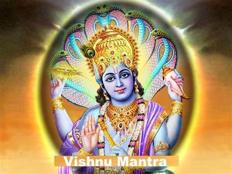 Vishnu Mantra, Lord Vishnu Mantra, Maha Vishnu Mantra, Shree Vishnu Mantra