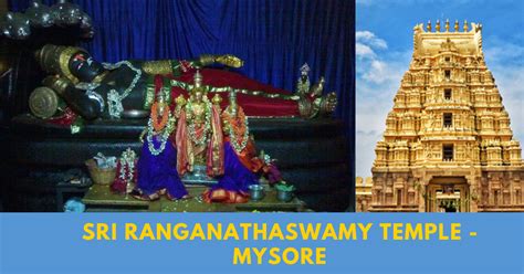 Sri Ranganatha swamy Temple Mysore:History,Temple Timings